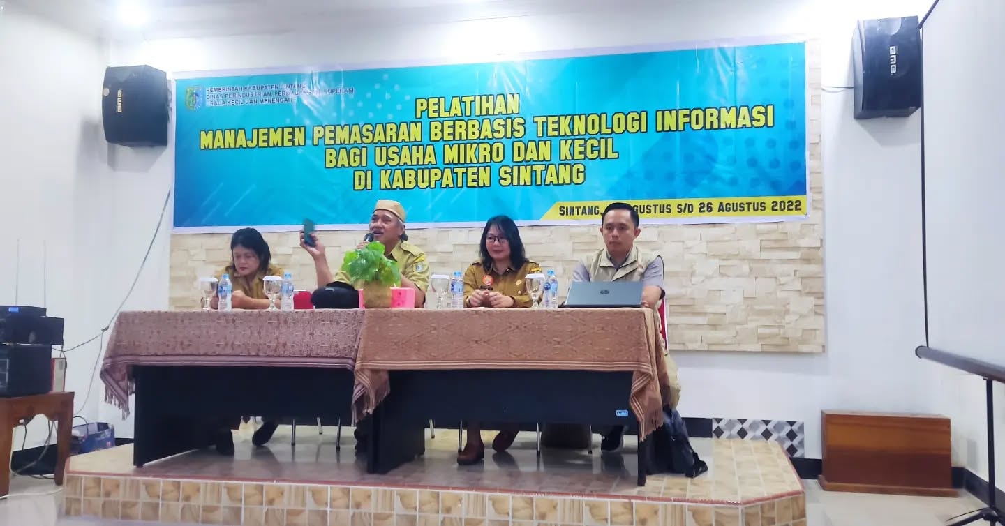 KEGIATAN PELATIHAN MANAJEMEN PEMASARAN BERBASIS TEKNOLOGI INFORMASI BAGI UMKM SE-KABUPATEN SINTANG